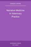 Narrative Medicine In Veterinary Practice