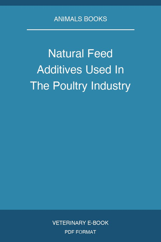 Natural Feed Additives Used In The Poultry Industry