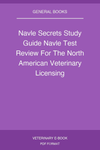 Navle Secrets Study Guide Navle Test Review For The North American Veterinary Licensing Examination