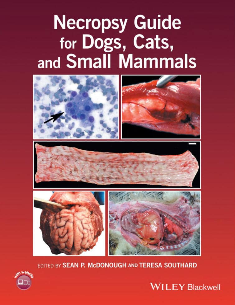 Necropsy Guide For Dogs Cats And Small Mammals