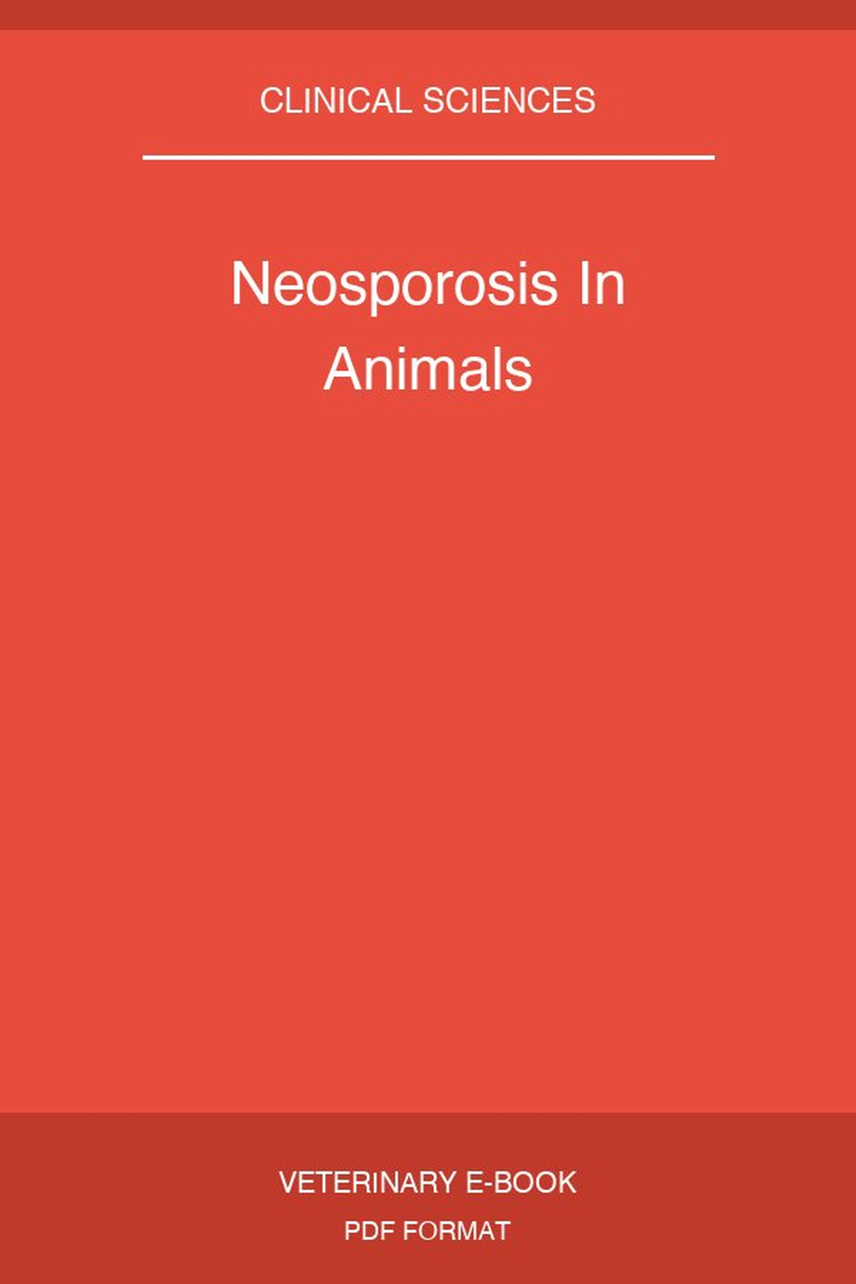Neosporosis In Animals