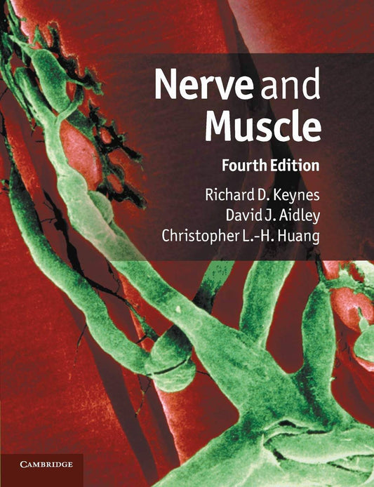 Nerve And Muscle 4Th Edition