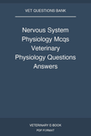 Nervous System Physiology Mcqs Veterinary Physiology Questions Answers