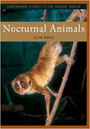 Nocturnal Animals — Greenwood Guides to the Animal World