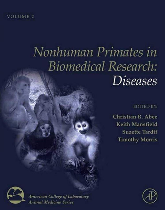 Nonhuman Primates In Biomedical Research Volume 2 Diseases 2Nd Edition