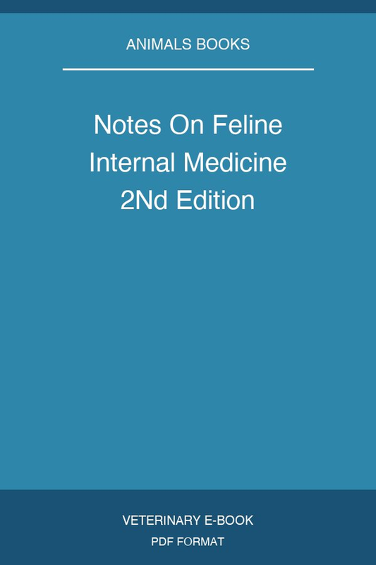 Notes On Feline Internal Medicine 2Nd Edition