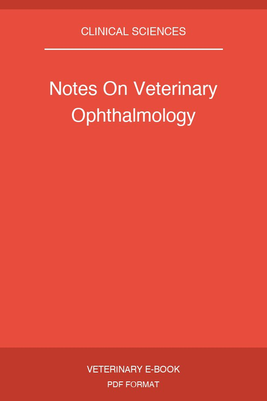 Notes On Veterinary Ophthalmology