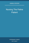 Nursing The Feline Patient