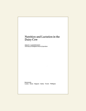 Nutrition and Lactation in the Dairy Cow