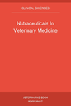 Nutraceuticals In Veterinary Medicine