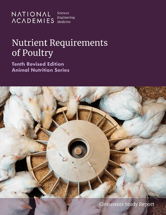 Nutrient Requirements of Poultry 10th Revised Edition