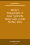 Nutrient Requirements Of Small Ruminants Sheep Goats Cervids And New World Camelids