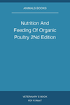 Nutrition And Feeding Of Organic Poultry 2Nd Edition