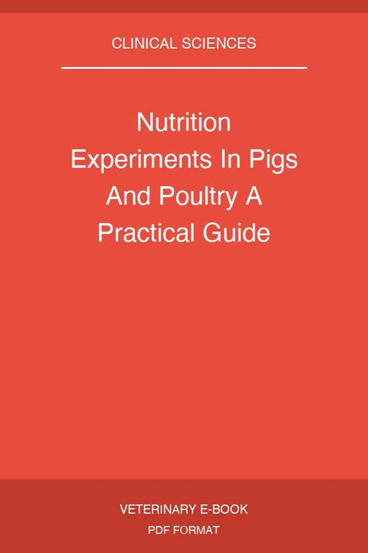 Nutrition Experiments In Pigs And Poultry A Practical Guide