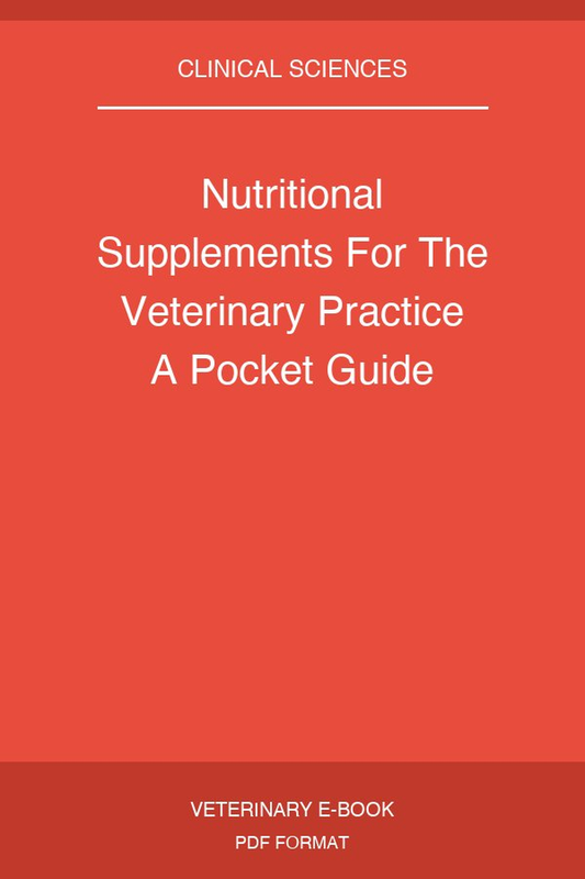 Nutritional Supplements For The Veterinary Practice A Pocket Guide
