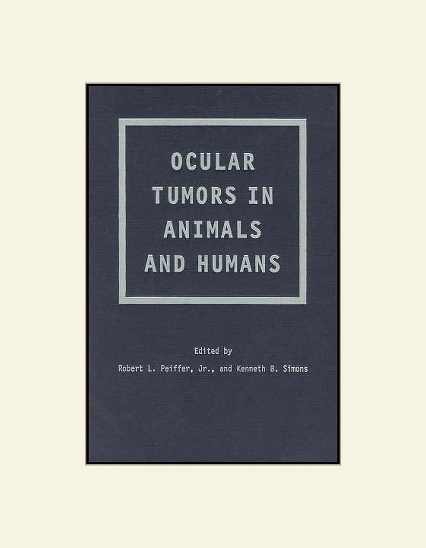 Ocular Tumors In Animals And Humans — front cover
