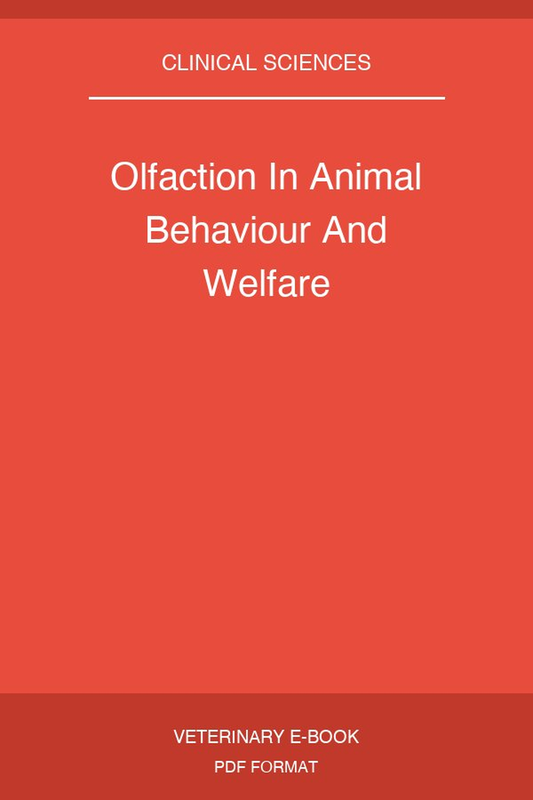 Olfaction In Animal Behaviour And Welfare