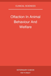 Olfaction In Animal Behaviour And Welfare