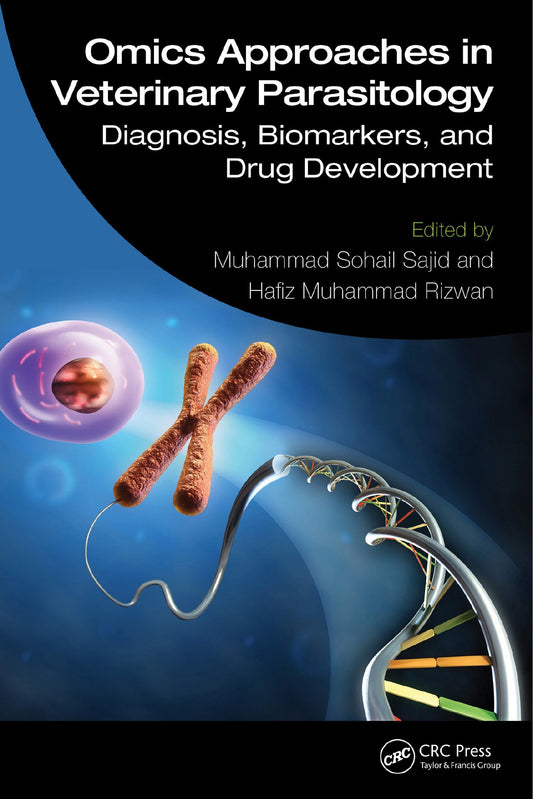 Omics Approaches In Veterinary Parasitology Diagnosis Biomarkers And Drug Development
