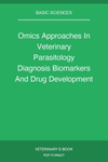 Omics Approaches In Veterinary Parasitology Diagnosis Biomarkers And Drug Development