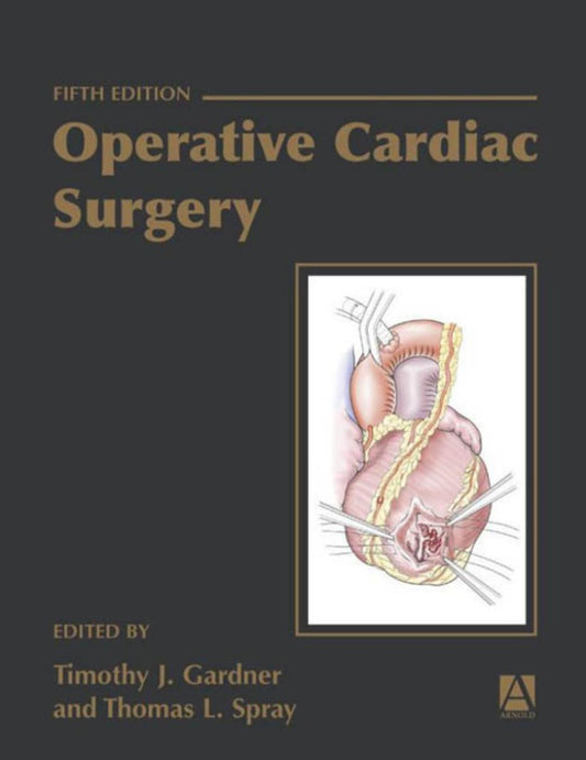 Operative Cardiac Surgery 5th Edition