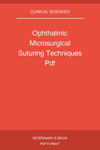 Ophthalmic Microsurgical Suturing Techniques