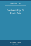 Ophthalmology Of Exotic Pets