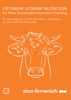 Optimum Vitamin Nutrition For More Sustainable Ruminant Farming