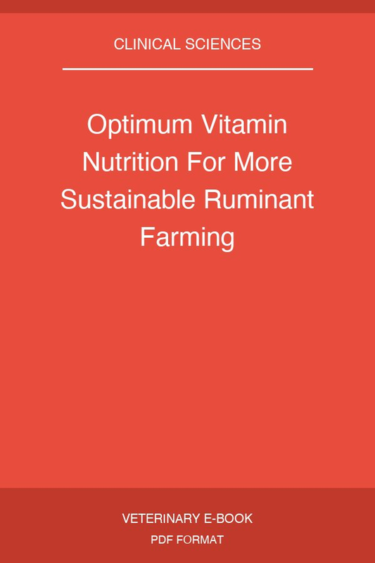 Optimum Vitamin Nutrition For More Sustainable Ruminant Farming