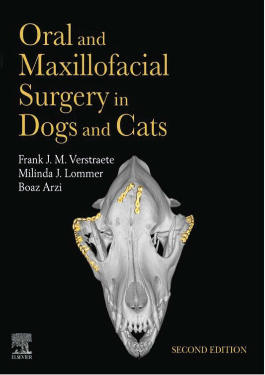 Oral And Maxillofacial Surgery In Dogs And Cats 2Nd Edition