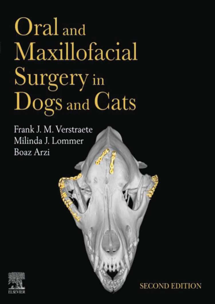 Oral And Maxillofacial Surgery In Dogs And Cats 2Nd Edition