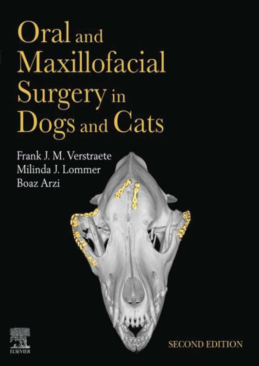 Oral And Maxillofacial Surgery In Dogs And Cats 2Nd Edition