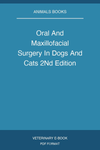 Oral And Maxillofacial Surgery In Dogs And Cats 2Nd Edition