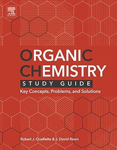 Organic Chemistry Study Guide Key Concepts Problems And Solutions