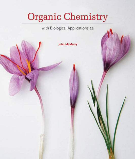 Organic Chemistry With Biological Applications, 2nd edition xxxxx