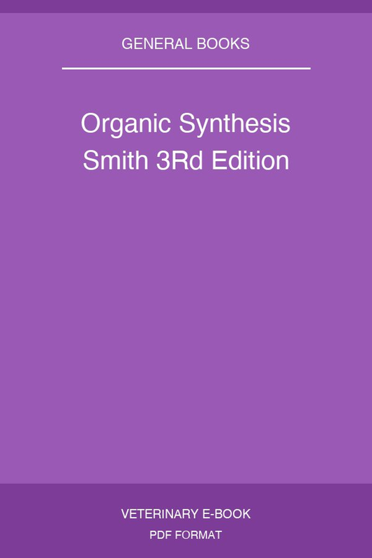Organic Synthesis Smith 3rd Edition