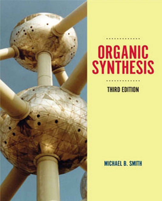 Organic Synthesis Smith 3rd Edition