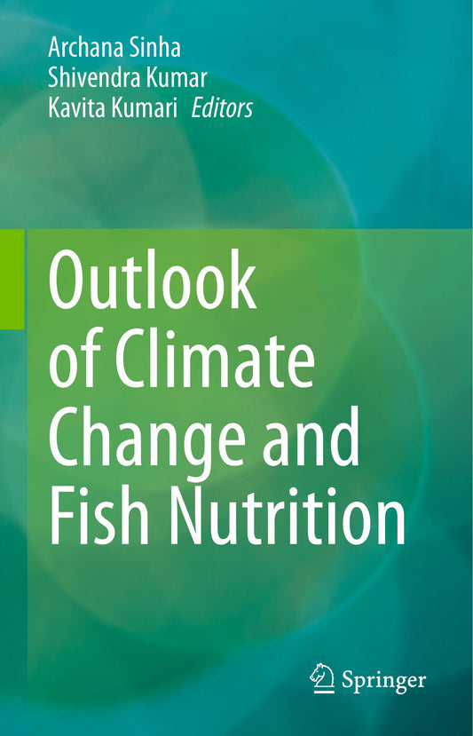 Outlook Of Climate Change And Fish Nutrition