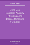 Ovine Meat Inspection Anatomy Physiology And Disease Conditions 2nd Edition
