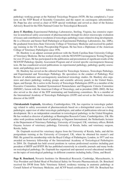 The Toxicologic Pathologys Nonclinical Safety Assessments