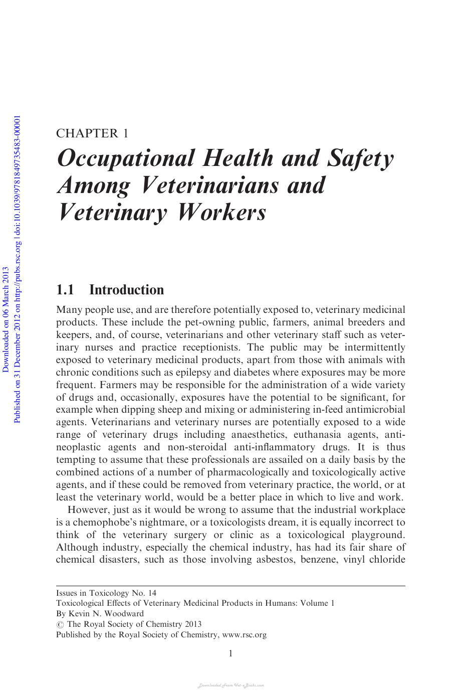 Toxicological Effects Of Veterinary Medicinal Products In Humans Volume 1 2