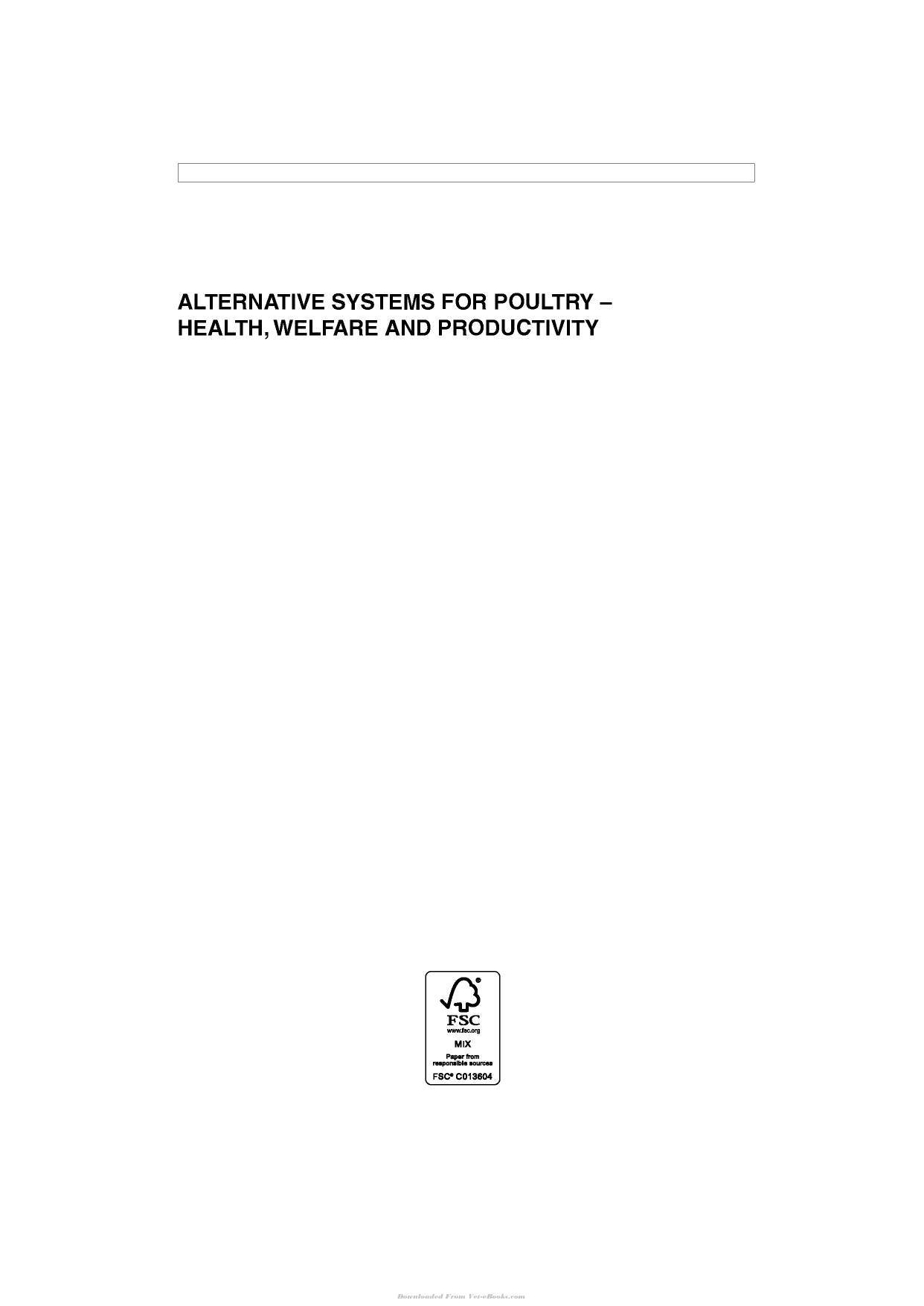 Alternative Systems For Poultry Health Welfare And Productivity