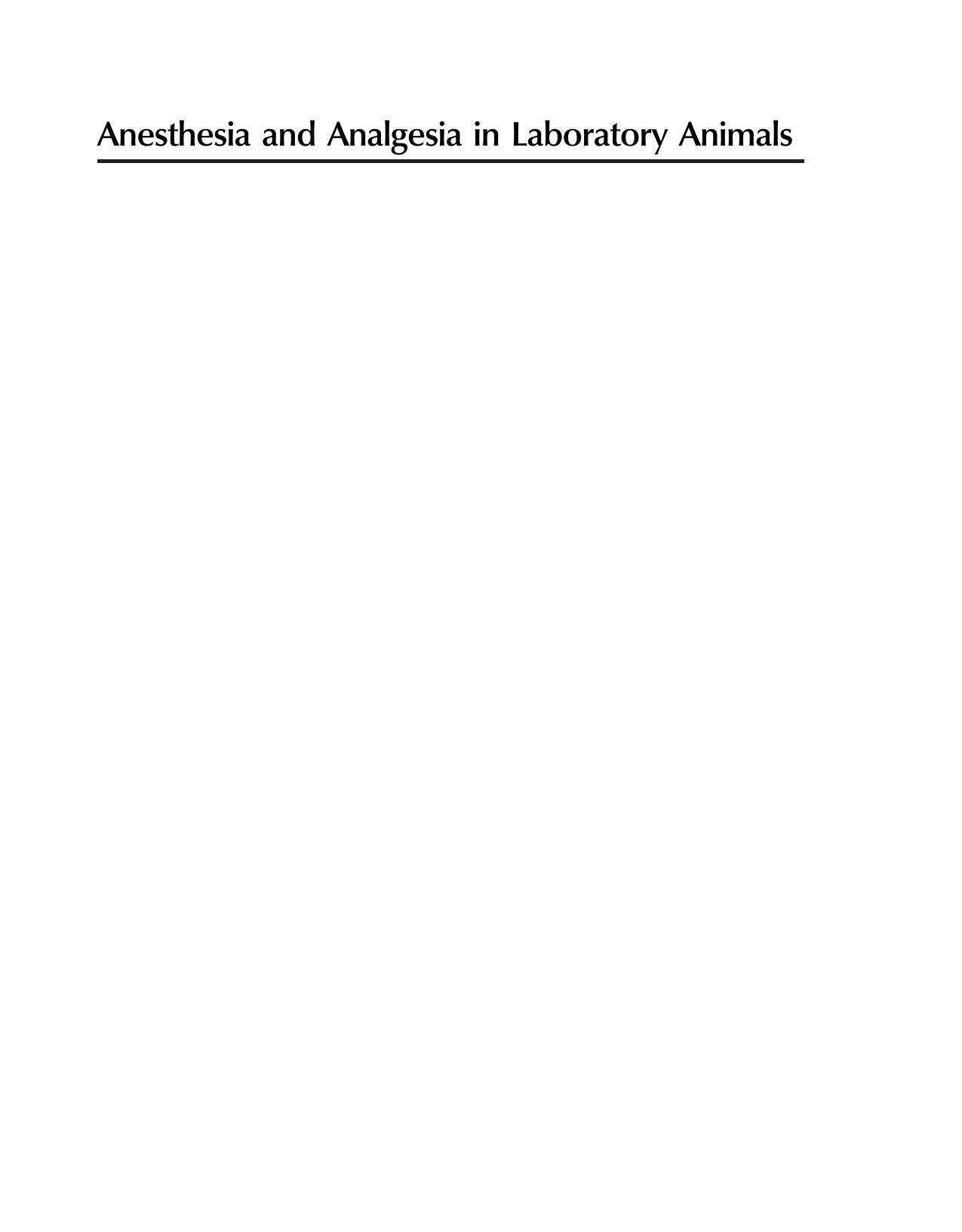 Anesthesia and Analgesia in Laboratory Animals 3rd Edition