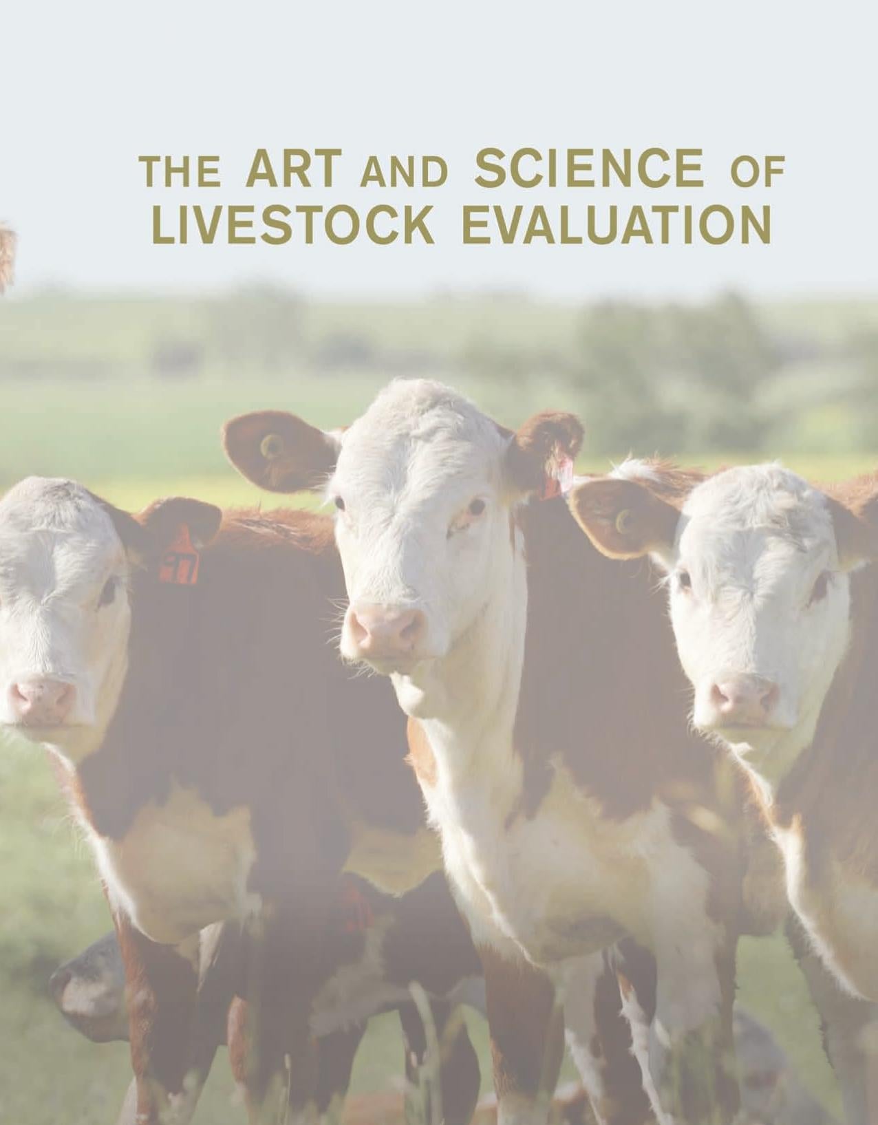 The Art And Science Of Livestock Evaluation