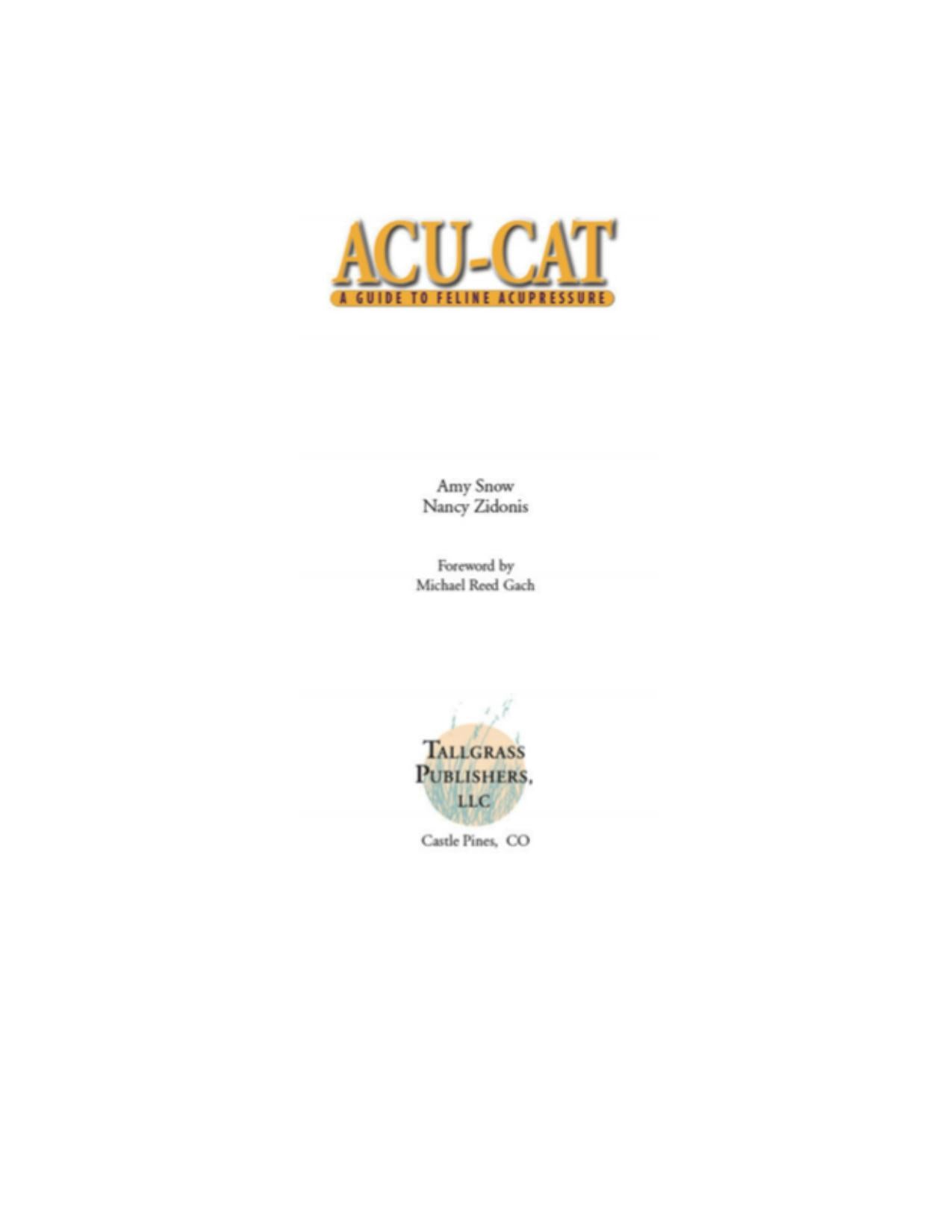 Acu Cat A Guide To Feline Acupressure 2Nd Edition