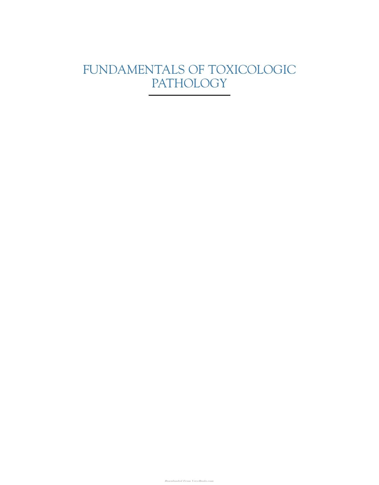 Fundamentals Of Toxicologic Pathology 3rd Edition