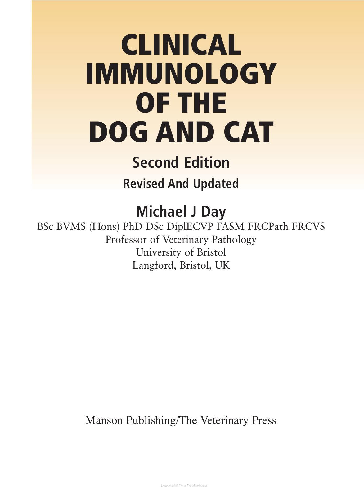 Clinical Immunology Of The Dog And Cat 2nd Edition