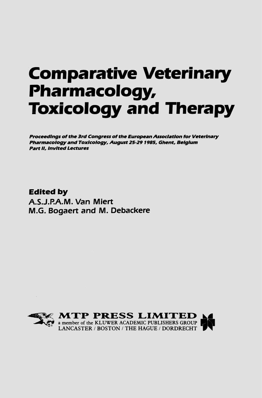 Comparative Veterinary Pharmacology Toxicology And Therapy