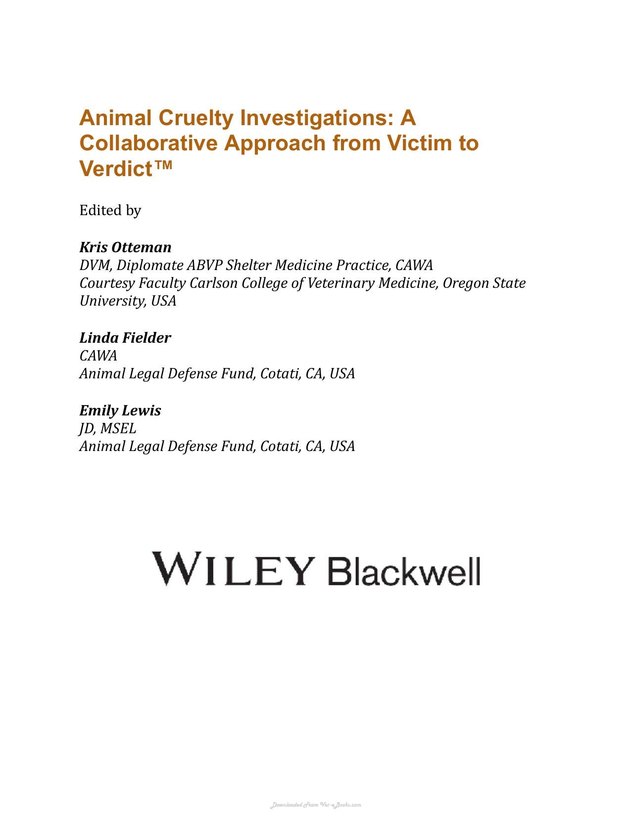 Animal Cruelty Investigations a Collaborative Approach from Victim to Verdict
