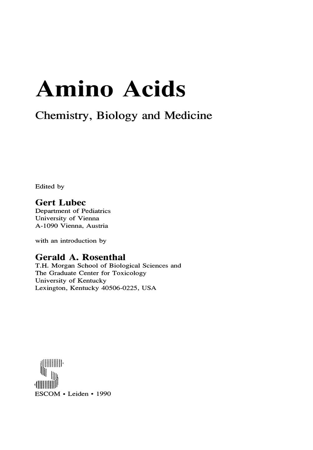 Amino Acids Chemistry Biology And Medicine